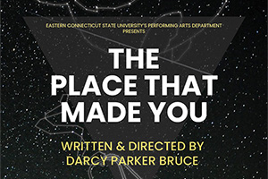 "The Place That Made You" poster. 