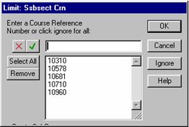 limit-ssbsect-crn Dialogue box with "Limit: Ssbsect Crn" as the header and options to select course reference number(s)