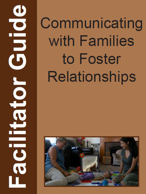 Cover of Facilitator Guide for Communicating with Families