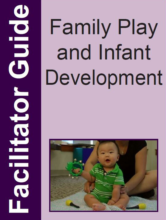 Cover of Facilitator Guide for Infant Play and Development