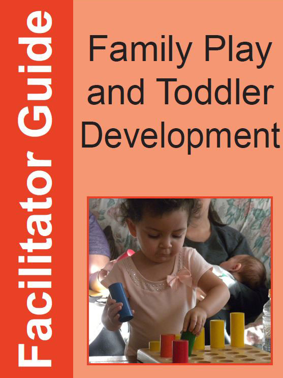 Cover of Facilitator Guide for Family Play and Toddler Development