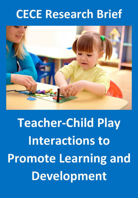 Teacher Child Play Interactionsto Promote Learning and Development