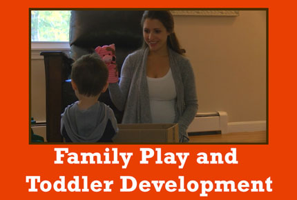 Family Play and Toddler Development preview video