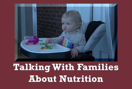 Talking with Families About Nutrition preview video
