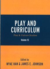 Play and Curriculum: Play & Culture Studies