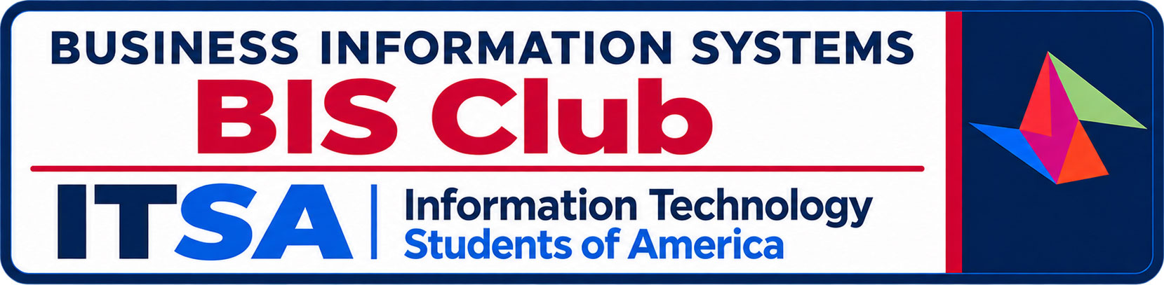 Business Information Systems BIS Club - ITSA Information Technology Students of America