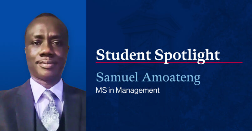 Student Spotlight Samuel Amoateng
