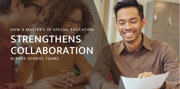 Three educators sit together at a table, smiling and reviewing a document while collaborating. Overlaid text reads, “How a Master’s in Special Education Strengthens Collaboration Across School Teams