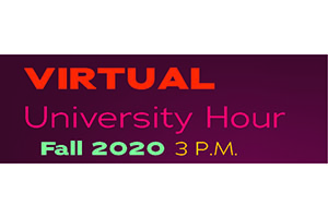 University Hour Fall 2020