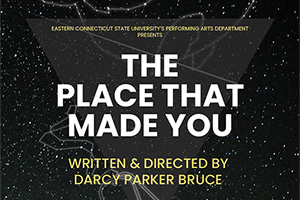 "The Place That Made You" poster. 