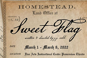 Poster to advertise "Sweet Flag." 