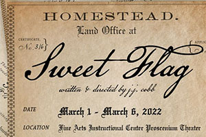 Poster to advertise "Sweet Flag." 